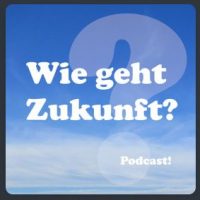 wiegehtzukunft